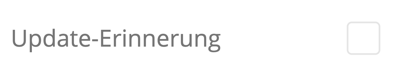 Update-Reminder_deactivated_DE.png