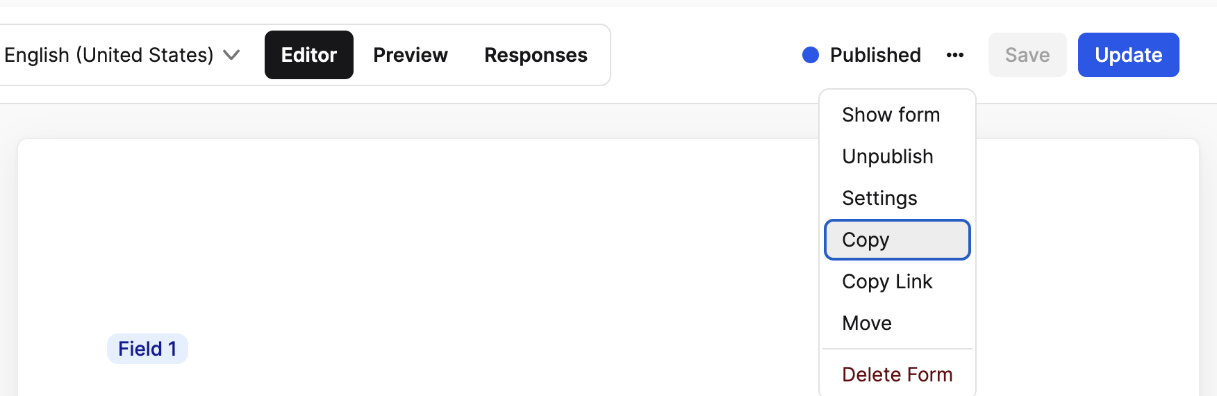 Actions menu in the top menu of the Form Editor