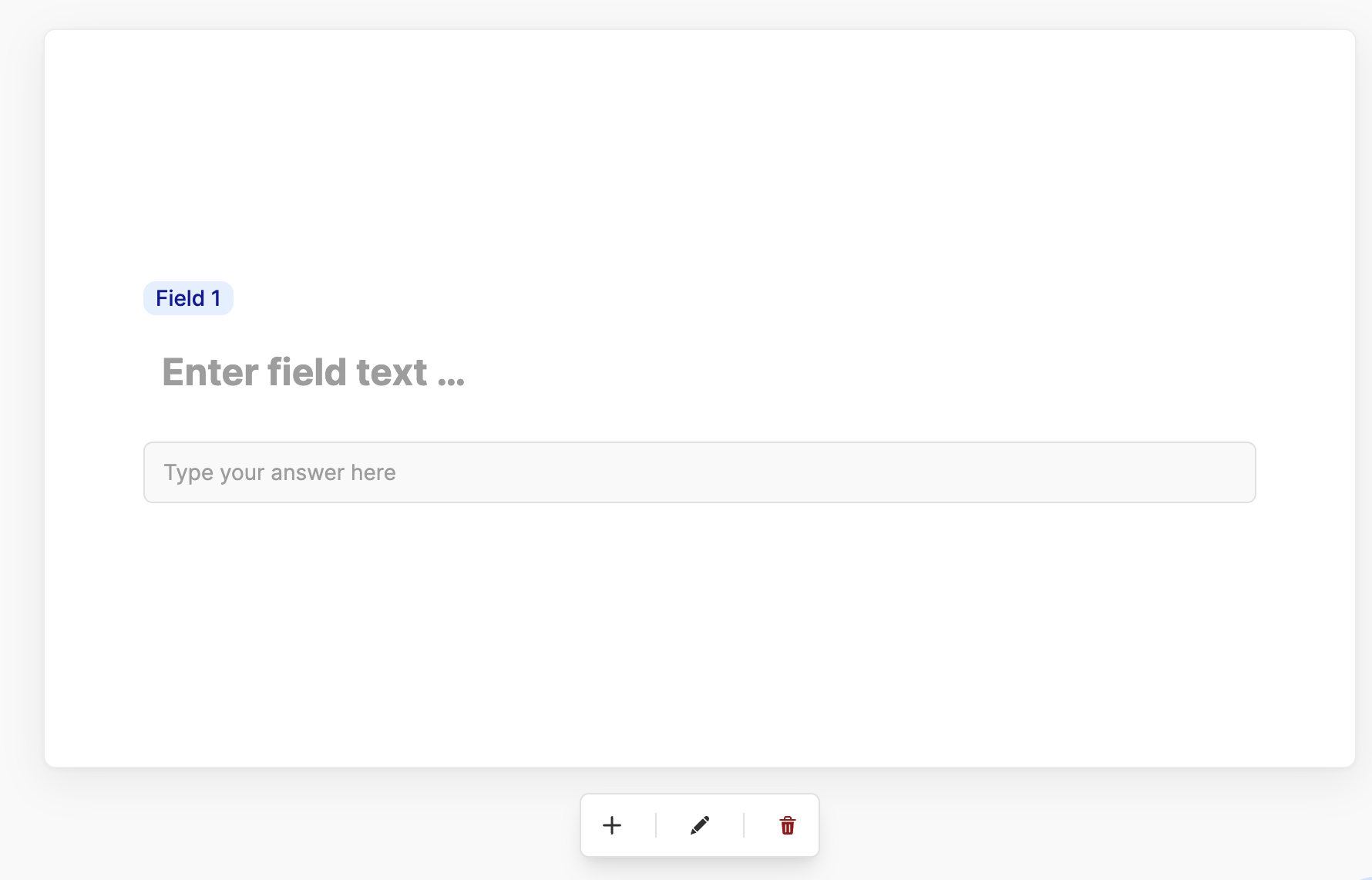 Field canvas showing a single question in the Form Editor